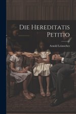 Die Hereditatis Petitio