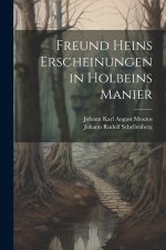 Freund Heins Erscheinungen in Holbeins Manier