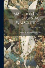 Märchen und Sagen aus Wälschtirol