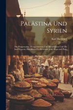 Palästina und Syrien