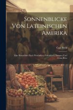 Sonnenblicke Von Lateinischen Amerika