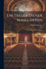 Ein Treuer Diener Seines Herrn