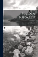 Mit Den Bulgaren