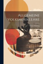 Allgemeine Volksmusiklehre