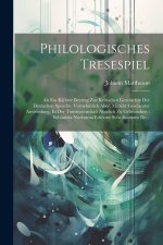 Philologisches Tresespiel