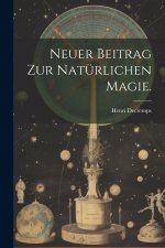 Neuer Beitrag zur natürlichen Magie.