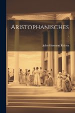 Aristophanisches.