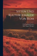 Sitten und Kulturgemälde von Rom