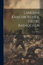 Langens Kriegsbuecher, erstes Baendchen