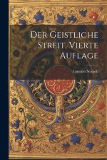 Der Geistliche Streit, vierte Auflage