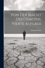 Von der Macht des Gemüths, vierte Auflage