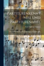 Partiturenkenntniss und Partiturenspiel