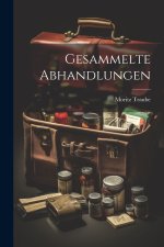 Gesammelte Abhandlungen