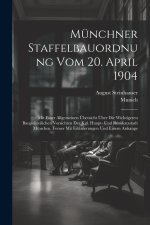 Münchner Staffelbauordnung Vom 20. April 1904