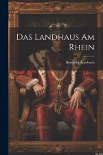 Das Landhaus Am Rhein