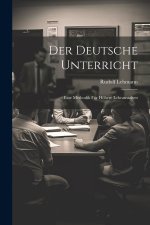 Der Deutsche Unterricht