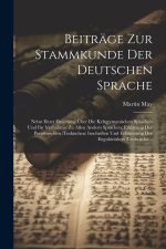 Beiträge Zur Stammkunde Der Deutschen Sprache