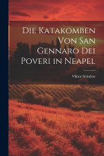 Die Katakomben Von San Gennaro Dei Poveri in Neapel