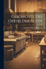 Geschichte Des Obstes Der Alten