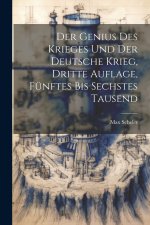 Der Genius des Krieges und der Deutsche Krieg, Dritte Auflage, Fünftes bis sechstes Tausend