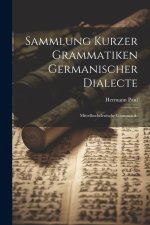 Sammlung kurzer grammatiken germanischer Dialecte