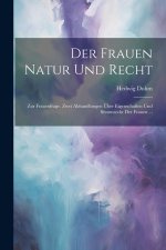 Der Frauen Natur Und Recht