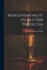Morgenandachten Aus Den Predigten