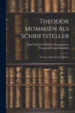 Theodor Mommsen als Schriftsteller