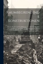 Raumbegrenzende Konstruktionen