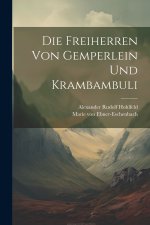 Die Freiherren Von Gemperlein Und Krambambuli