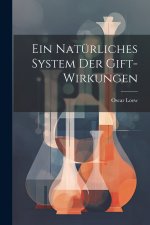 Ein Natürliches System Der Gift-Wirkungen