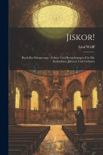Jiskor!