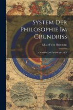 System Der Philosophie Im Grundriss