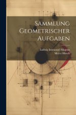Sammlung Geometrischer Aufgaben