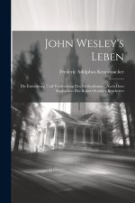 John Wesley's Leben