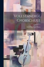 Vollständige Chorschule