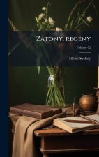 ZÃ¡tony, regÃ©ny