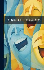 Album Chulo-Gaiato