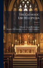 The Catholic Encyclopedia