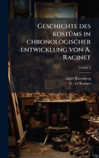 Geschichte des kostÃ¼ms in chronologischer entwicklung von A. Racinet