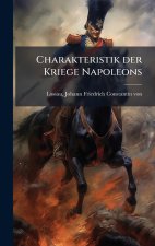Charakteristik der Kriege Napoleons