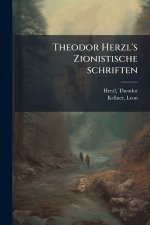 Theodor Herzl's Zionistische schriften