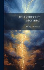 Dielektrisches Material