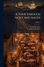 A Tour Through Sicily And Malta