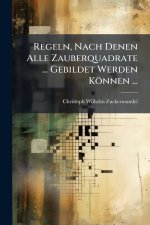 Regeln, Nach Denen Alle Zauberquadrate ... Gebildet Werden KÃ¶nnen ...