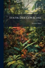 Statik Der GewÃ¤chse