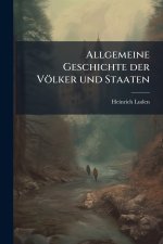 Allgemeine Geschichte der VÃ¶lker und Staaten