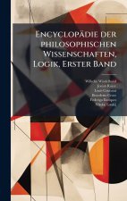 EncyclopÃ¤die der philosophischen Wissenschaften, Logik, Erster Band