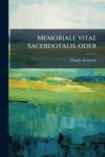 Memoriale vitae Sacerdotalis, oder