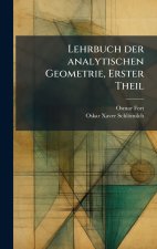 Lehrbuch der analytischen Geometrie, Erster Theil